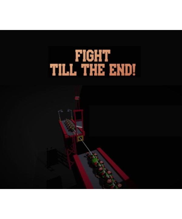 Fight till the End! Steam Key GLOBAL
